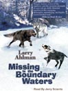 Missing in the Boundary Waters